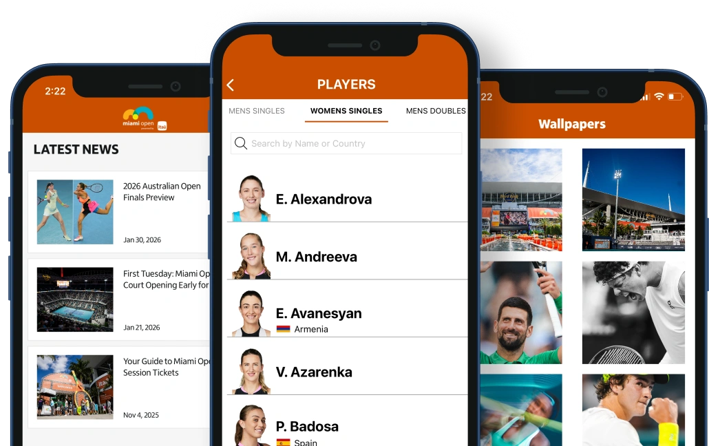App Screens Download the Miami open app